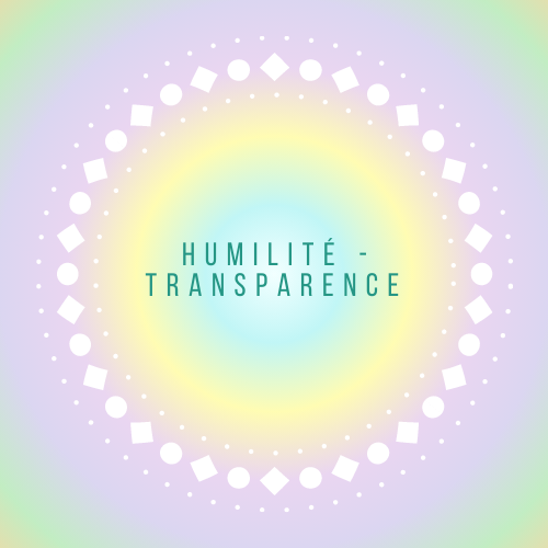 vertus humilité transparence